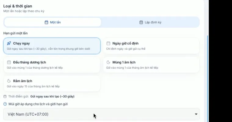 Khối Loại và thời gian với tab Một lần, Lặp định kỳ và các lựa chọn Chạy ngay, Ngày giờ cố định, lịch âm