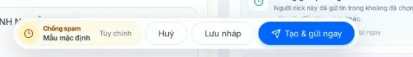 Thanh nổi cuối màn hình với Chống spam, Mẫu mặc định, Tùy chỉnh, Huỷ, Lưu nháp và Tạo & gửi ngay
